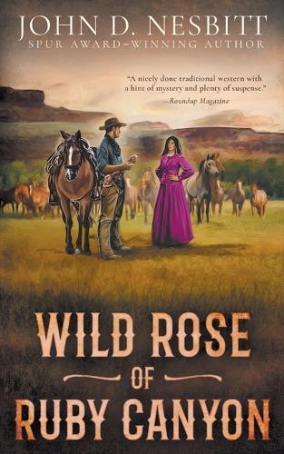 Wild Rose of Ruby Canyon: A Classic Western Adventure