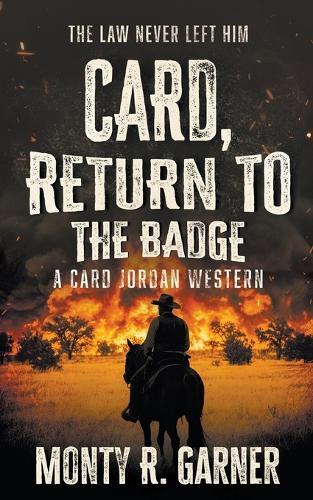 Card, Return to the Badge: A Classic Western Adventure