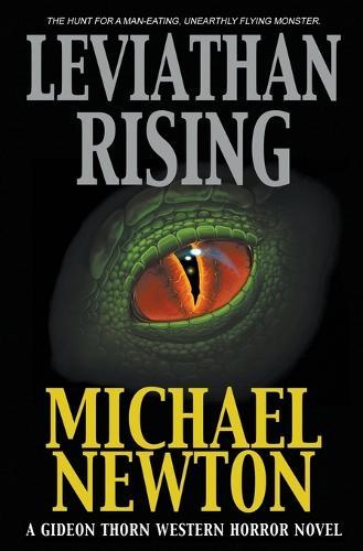 Leviathan Rising: A Weird Western
