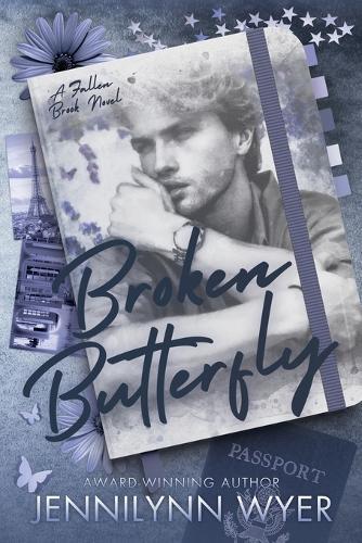 Broken Butterfly: A Small Town Friends to Lovers Romance