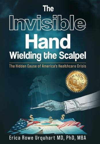 The Invisible Hand Wielding the Scalpel