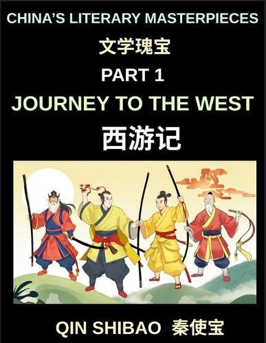 China's Literary Masterpieces (Part 1)- Journey to the West, Exploring Ming Dynasty Literature, Myth, and the Adventures of the Monkey King