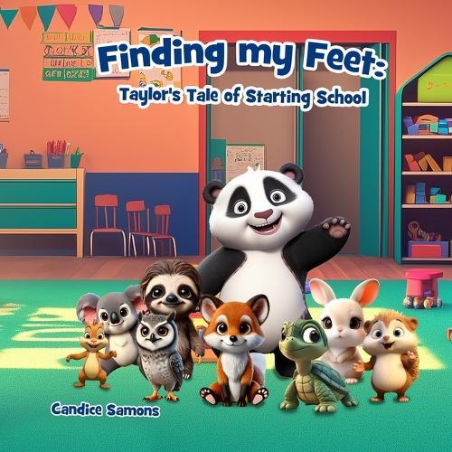 Finding My Feet: Taylor's Tale of Starting School