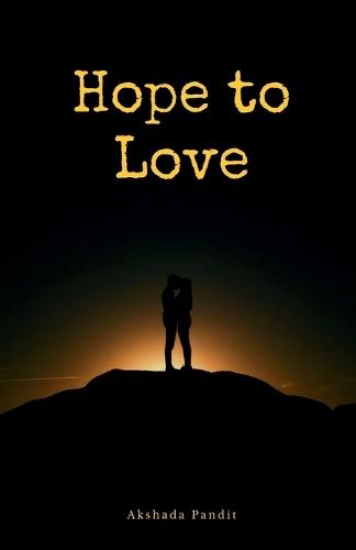 Hope to Love