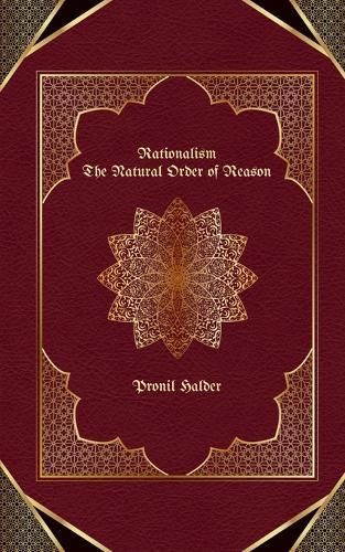 Rationalism: The Natural Order of Reason