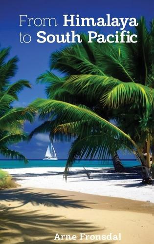 From Himalaya to South Pacific