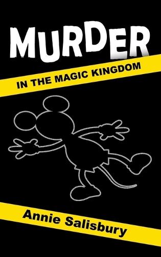 Murder in the Magic Kingdom