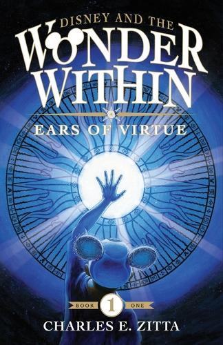 Disney and the Wonder Within: Ears of Virtue