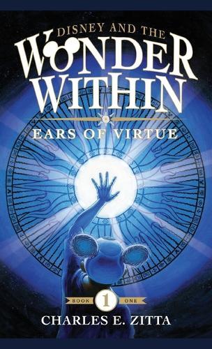 Disney and the Wonder Within: Ears of Virtue