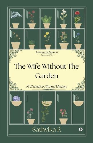 The Wife Without the Garden