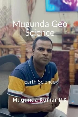 Mugunda Geo Science: Earth Science