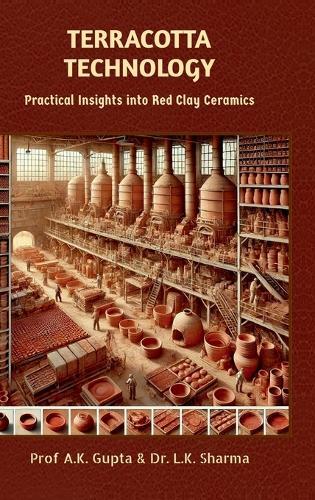 Terracotta Technology: Practical Insights into Red Clay Ceramics