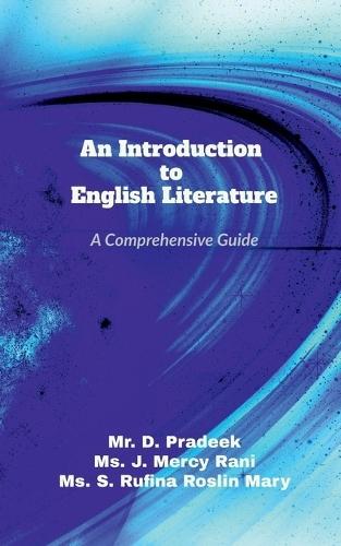 An Introduction to English Literature: A Comprehensive Guide