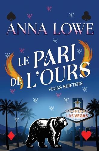 Le pari de l'ours: Romance paranormale d'ours métamorphe