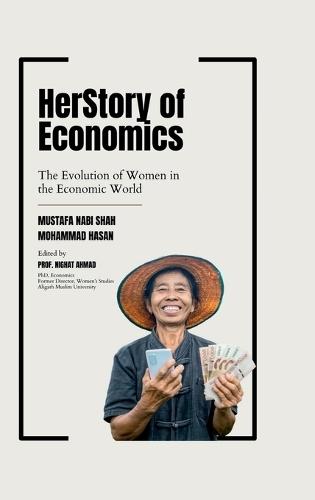 HerStory of Economics: The Evolution of Women in the Economic World