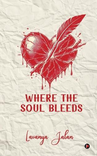 Where the Soul Bleeds