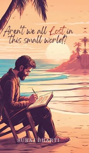 Aren't We All Lost in This Small World?