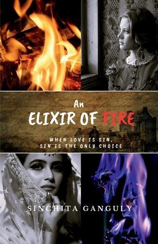 An Elixir of Fire
