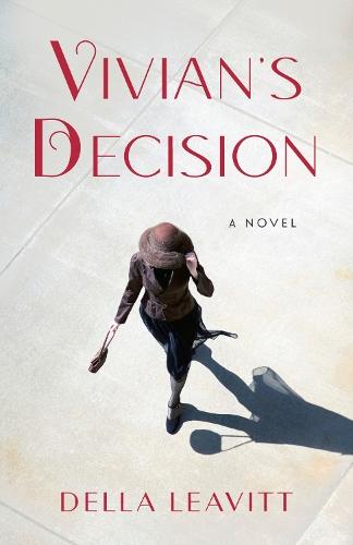 Vivian's Decision: A Novel