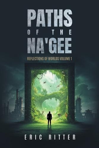 Paths of the Na'gee