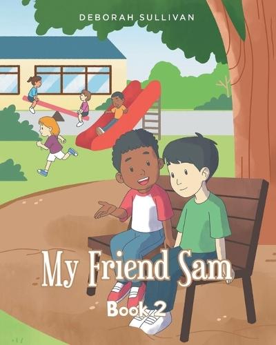 My Friend Sam