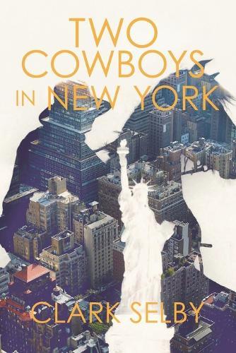 Two Cowboys in New York