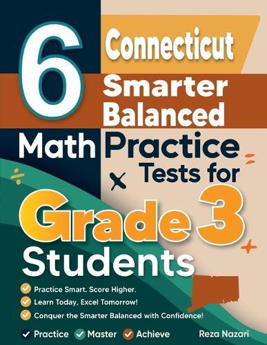 6 Connecticut Smarter Balanced Math Practice Tests for Grade 3 Students