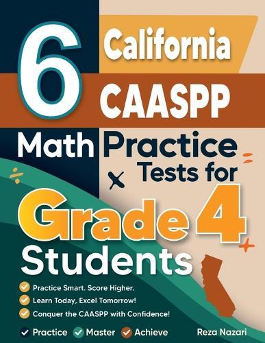 6 California CAASPP Grade 4 Math Practice Tests