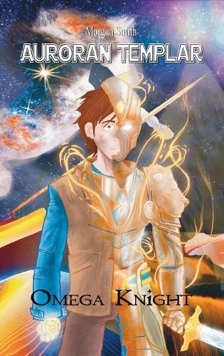 Auroran Templar: Omega Knight