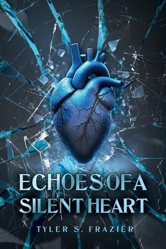 Echoes of a Silent Heart