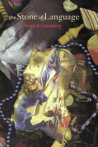 The Stone of Language: Poems