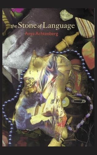 The Stone of Language: Poems