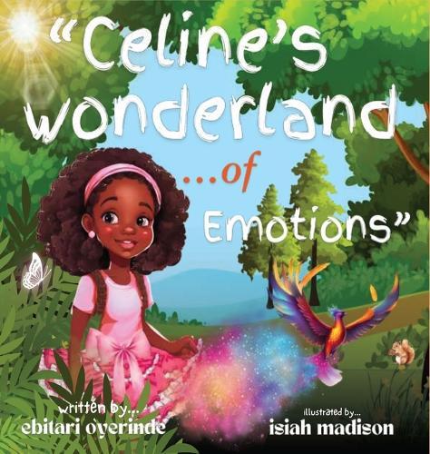 Celine's Wonderland of Emotion