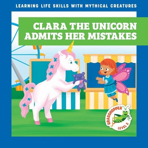 Clara the Unicorn Admits Her Mistakes