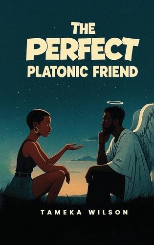 The Perfect Plantonic Friend