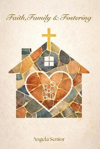 Faith, Family & Fostering