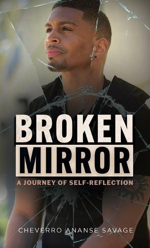 Broken Mirror: A Journey of Self-Reflection