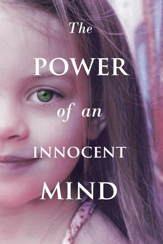 The Power Of An Innocent Mind