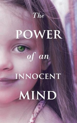 The Power Of An Innocent Mind