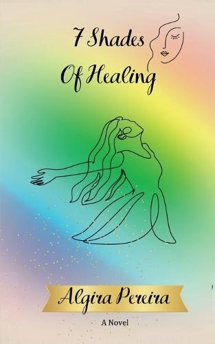 7 Shades of Healing