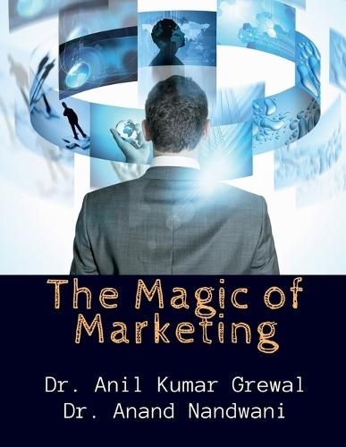 The Magic of Marketing
