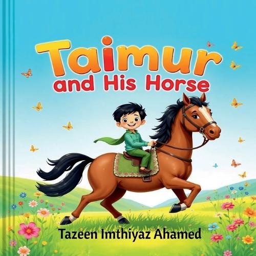 Taimur and his Horse