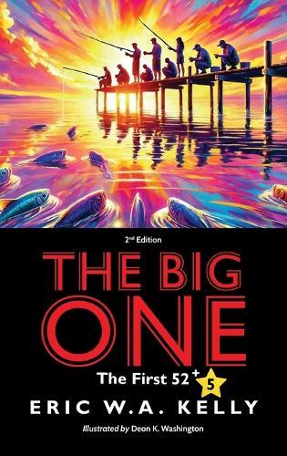 The Big One: The First 52