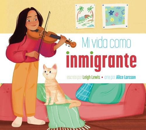 Mi Vida Como Inmigrante