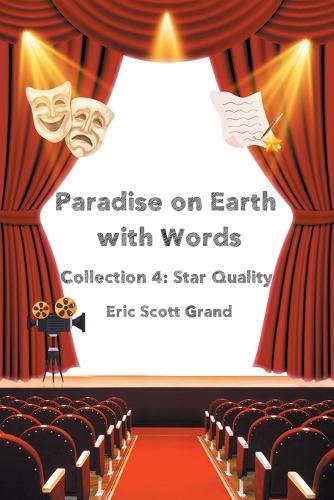 Paradise on Earth with Words Collection 4: Star Quality