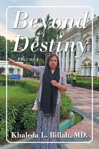 Beyond Destiny: Volume 4