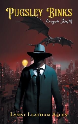 Pugsley Binks: Dragon Sleuth