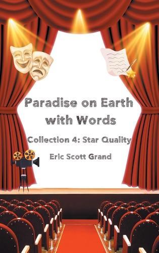 Paradise on Earth with Words Collection 4: Star Quality