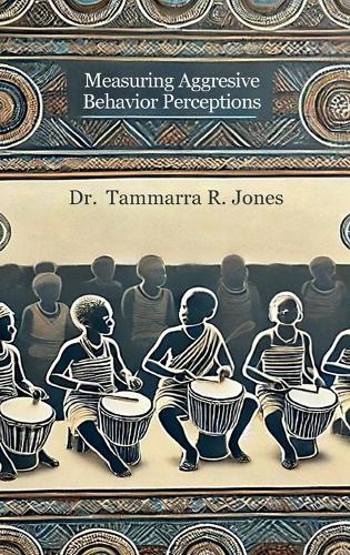 Measuring Aggresive Behavior Perceptions