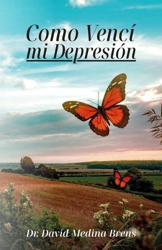 Como Vencí mi Depresión